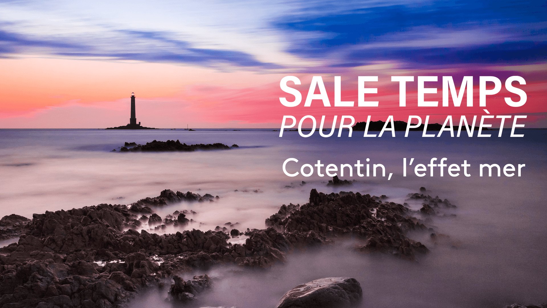 sale temps pour la planète cotentin