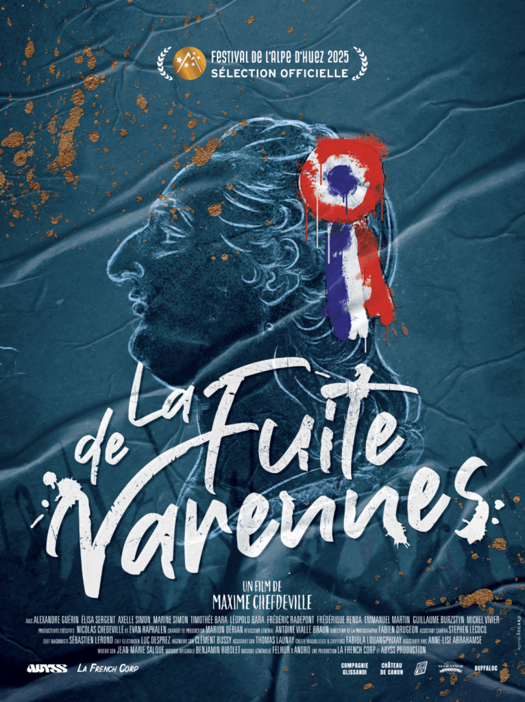 Affiche du film La fuite de Varennes (2025) réalisé par Maxime Chefdeville