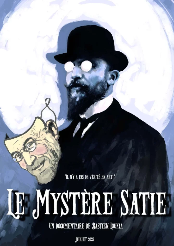 Affiche du film Le mystère Satie (2024) réalisé par Bastien LOUKIA