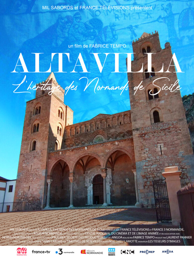 Affiche du film Altavilla, l’héritage des Normands de Sicile (2024) réalisé par Fabrice Tempo