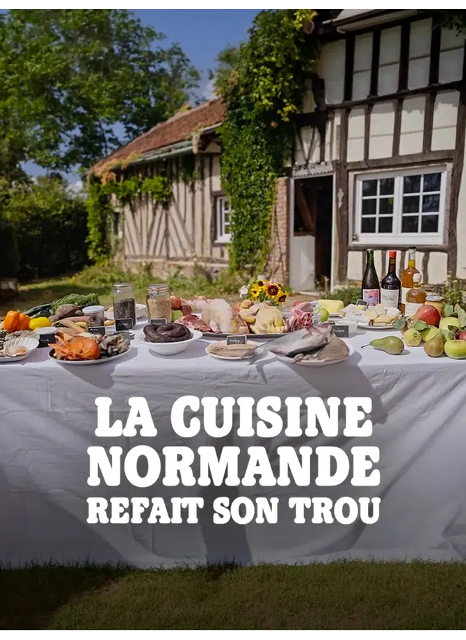 Affiche du film La Cuisine Normande refait son trou (2025) réalisé par Mériem Lay